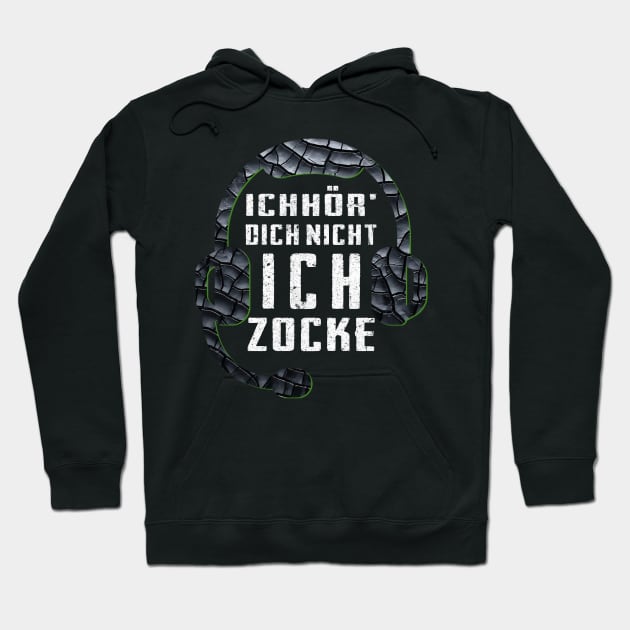 Ich Hör Dich Nicht Ich Zocke Hoodie by VinitaHilliard